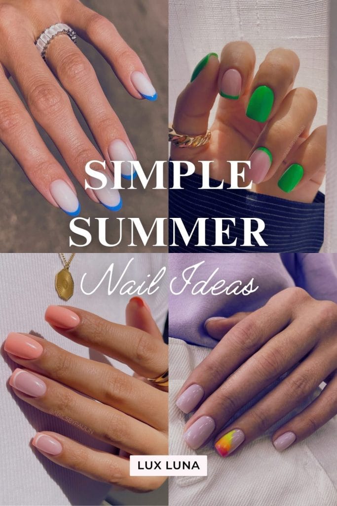 the words 'Simple Summer Nail Ideas' overlaid a collage of 4 simple summer nail designs 