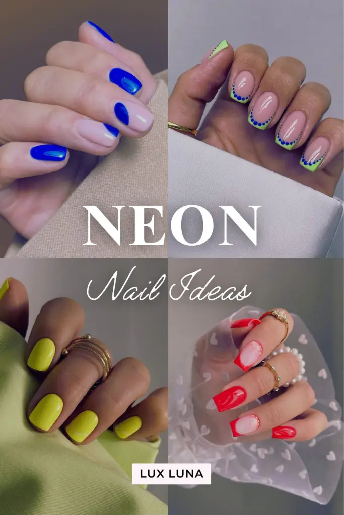 the words 'NEON Nail Ideas' overlaid a collage of neon nail designs